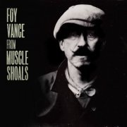 Foy Vance - From Muscle Shoals (2019) [Hi-Res]