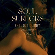 VA - Soul Surfers (Chill Out Journey), Vol. 2 (2024)