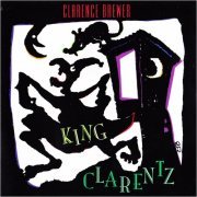 Clarence Brewer - King Clarentz (1999) [CD Rip]