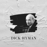 Dick Hyman - The Best Vintage Selection - Dick Hyman (2020)