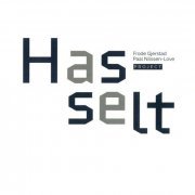 Frode Gjerstad / Paal Nilssen-Love Project - Hasselt (2006)