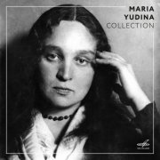 Maria Yudina - Maria Yudina. Collection (2019)