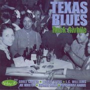 VA - Texas Blues Volume 2 - Rock Awhile (2006)