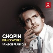 Samson François - Chopin: Piano Works (2017)