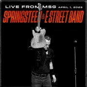 Bruce Springsteen & The E Street Band - 2023-04-01 Madison Square Garden, New York, NY (2023)
