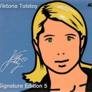 Viktoria Tolstoy - Signature Edition 5 - 2CD (2011)