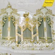 Franz Lehrndorfer - Die Barockorgel in der Basilika Benediktbeuern (2024)