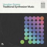 Venetian Snares - Traditional Synthesizer Music (2016)