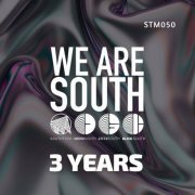 VA - We Are South 3 Years (2023) FLAC