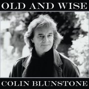 Colin Blunstone - Old and Wise (2016)