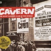 Various Artist - The Cavern: The Most Famous Club In The World (2007)