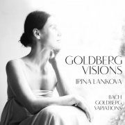 Irina Lankova - Goldberg Visions (2020) [Hi-Res]