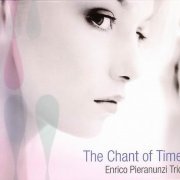 Enrico Pieranunzi Trio - The Chant of Time (1997)