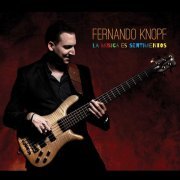 Fernando Knopf - La Musica Es Sentimientos (2014)