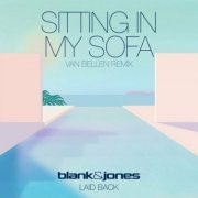Blank & Jones - Sitting in My Sofa (Van Bellen Remix) (2023)