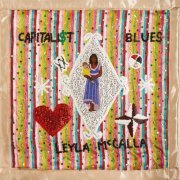 Leyla McCalla - The Capitalist Blues (2019) [Hi-Res]