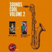 DJ I.N.C - Sounds Cool, Vol. 2 (2018)