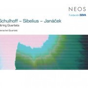 Henschel Quartett - Schulhoff, Sibelius, Janacek: String Quartets (2012)
