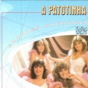 A Patotinha - Grandes Sucessos (2000)