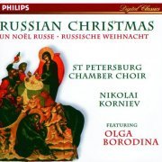 Olga Borodina, St.Petersburg Chamber Choir, Nikolai Korniev - Russian Christmas (1996)