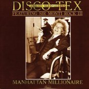 Disco Tex & His Sex-O-Lettes Featuring Sir Monti Rock III - Manhattan Millionair (1976)