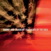 Badge And Talkalot - Fragments Of The Soul (2020)