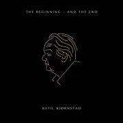 Ketil Bjørnstad - The Beginning - and the End (2019) [Hi-Res]
