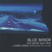 The Great Jazz Trio - Blue Minor (2008)