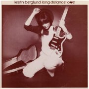 Kristin Berglund - Long Distance Love (1979/2021)
