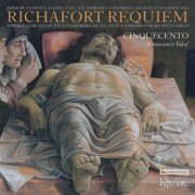 Cinquecento - Richafort: Requiem & Other Sacred Music (2012) [Hi-Res]