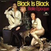 Belle Epoque - Black Is Black (1977) LP