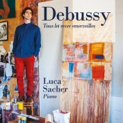 Luca Sacher - Tous les rêves émerveillés (2023)