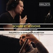 Philippe Sly, John Charles Britton - Schubert Sessions: Lieder with Guitar (2016) [Hi-Res]