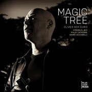 Olivier Ker Ourio, Andre Ceccarelli, Philip Catherine, Emmanuel Bex - Magic Tree (2010)
