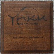Yaku (United Ethno) - The World Behind You (Two Sense Music) (1996) FLAC