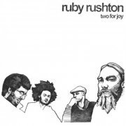 Ruby Rushton - Two for Joy (2015) [Hi-Res]