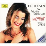 Anne-Sophie Mutter, Lambert Orkis - Beethoven: The Violin Sonatas (1998)