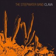 The Steepwater Band - Clava (Deluxe Version) (2011)