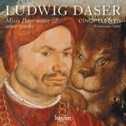 Cinquecento - Daser: Missa Pater noster & Other Works (2023) [Hi-Res]