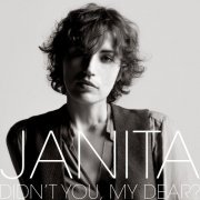Janita - Didn't You, My Dear? (Deluxe Edition) (2015) Hi-Res