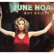 June Noa - Not Guilty (2013)
