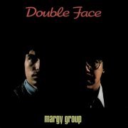 Margy Group - Double Face (2024/1982)