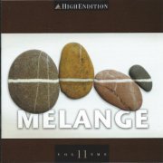 VA - High Endition Vol.11 - Melange (2007)