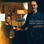 Hüsnü Arkan, Dengin Ceyhan - Kırk Yıl Sonra / Şiirlerden Şarkılar (Canlı) (2024) [Hi-Res]