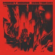 Money House - Swing Your Cake (2024) Hi Res