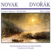 Das Rundfunkorchester des Südwestfunks - Novak · Dvořák: Overture "Marysa" · Slovak Suite · Suite A Major (2019)