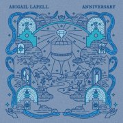 Abigail Lapell - Anniversary (2024)