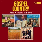 VA - Country Gospel - Five Classic Albums (Hymns By / Nearer the Cross / Singing on Sunday / Sings Sacred Songs / Sing and Shout) (Digitally Remastered) (2021)