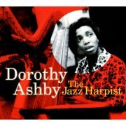 Dorothy Ashby - The Jazz Harpist (2012)