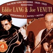 Eddie Lang & Joe Venuti - The New York Sessions 1926-1935 (Box Set 4 CD) (2008)